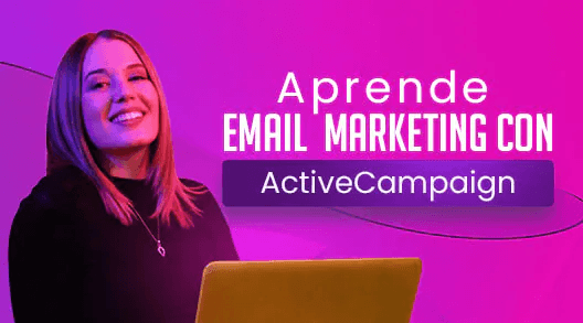 Aprende Email, Marketing con ActiveCampaign